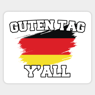 Guten Tag you all, Germany gift idea, good day german Sticker